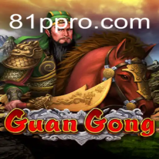 Descubra o Fascinante Mundo de GuanGong: Regras, Estratégias e Atualidades